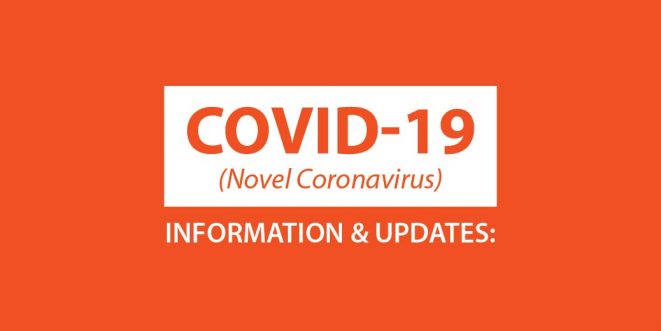 Orange and white text reading "COVID-19 (Novel Coronavirus) INFORMATION & UPDATES"